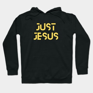 Just Jesus | Christian Typography Hoodie